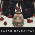 Baran Bayraktar - Yine